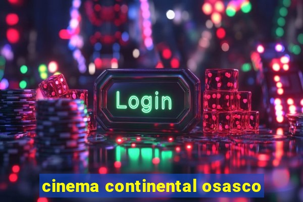 cinema continental osasco